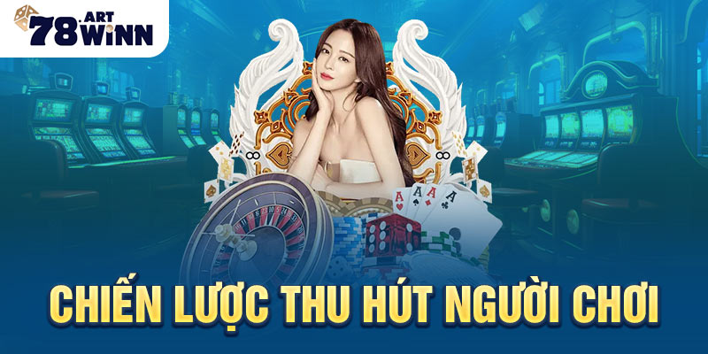 Chiến lược thu hút người chơi