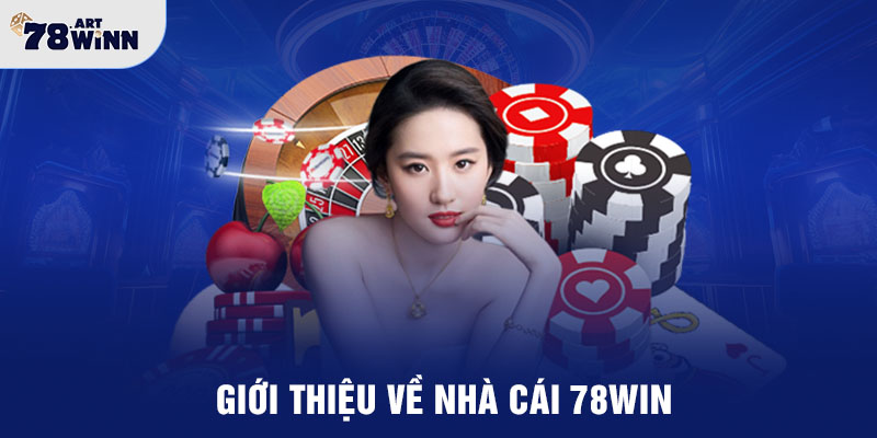 Giới thiệu về nhà cái 78WIN