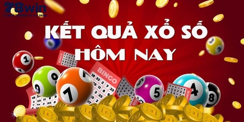 Xổ số miền Trung 78WIN thử vận may rinh thưởng liền tay